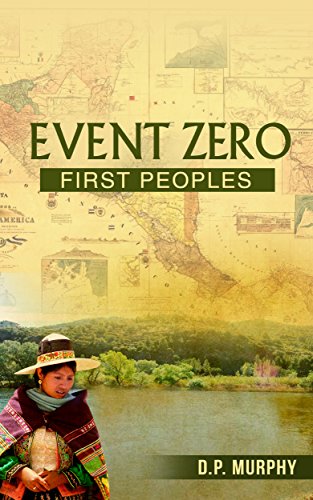 Event Zero: First Peoples by [Murphy, Dennis]